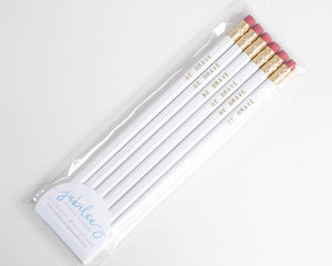 Be Brave Pencil Set